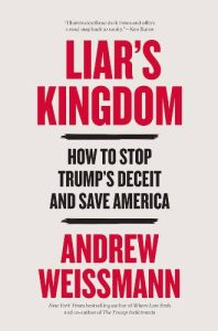 Liar's Kingdom by Andrew Weissmann