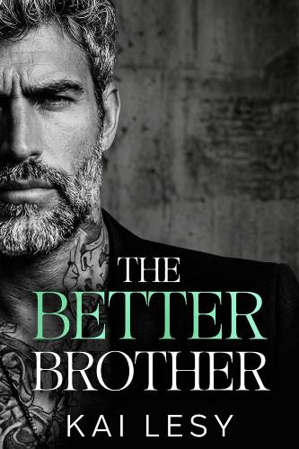 The Better Brother - Kai Lesy